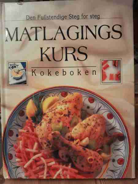 Den fullstendige steg for steg Matlagingskurs Kokeboken.