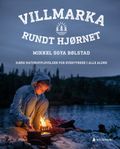 Villmarka rundt hjørnet