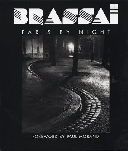Brassaï. Paris by night
