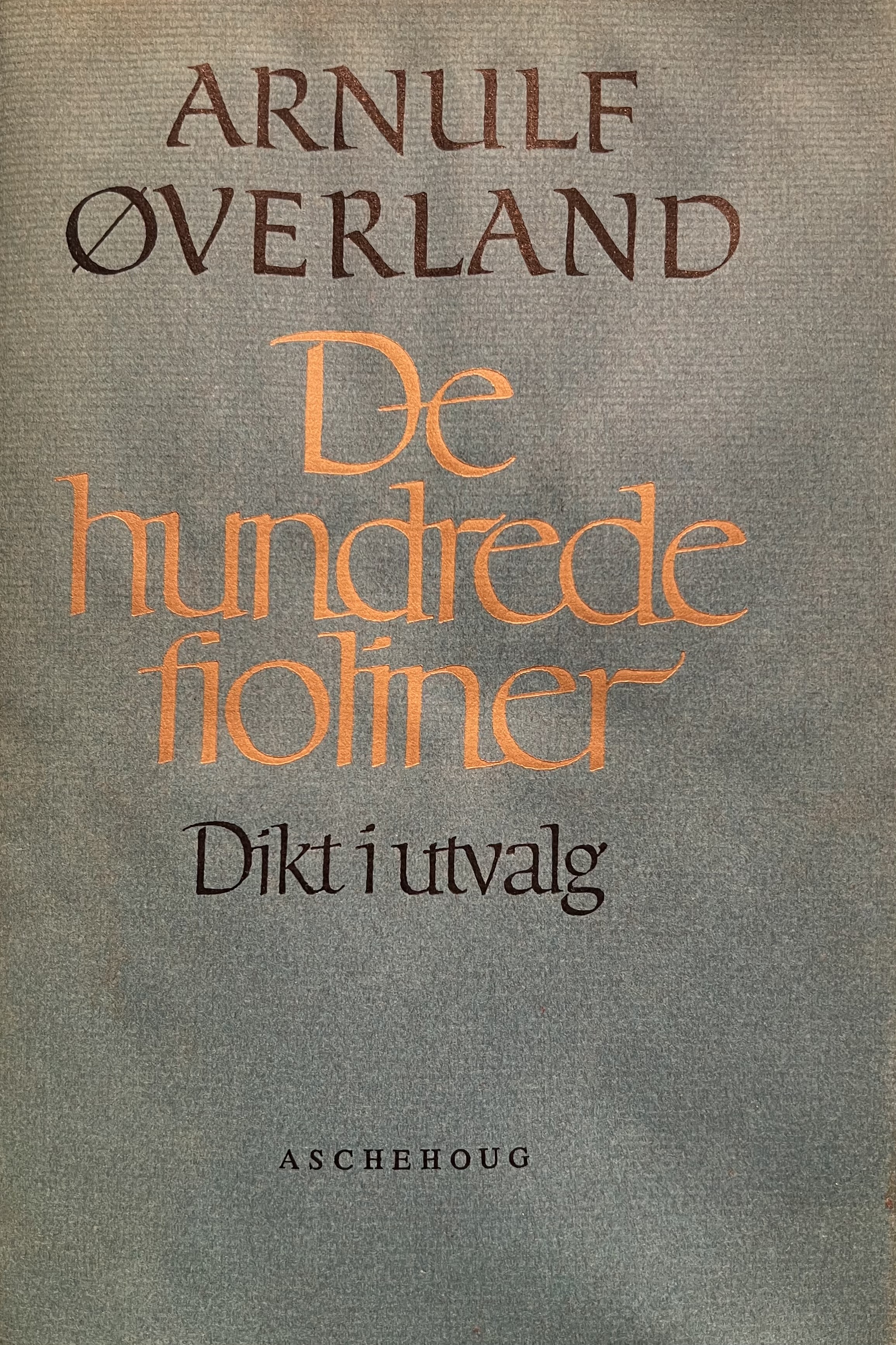 De hundre fioliner, Dikt i utvalg