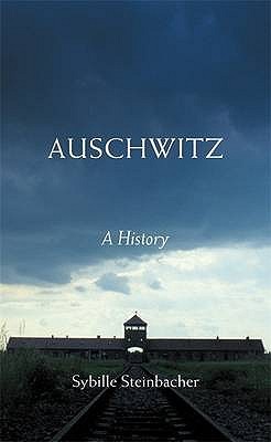 Auschwitz : A History