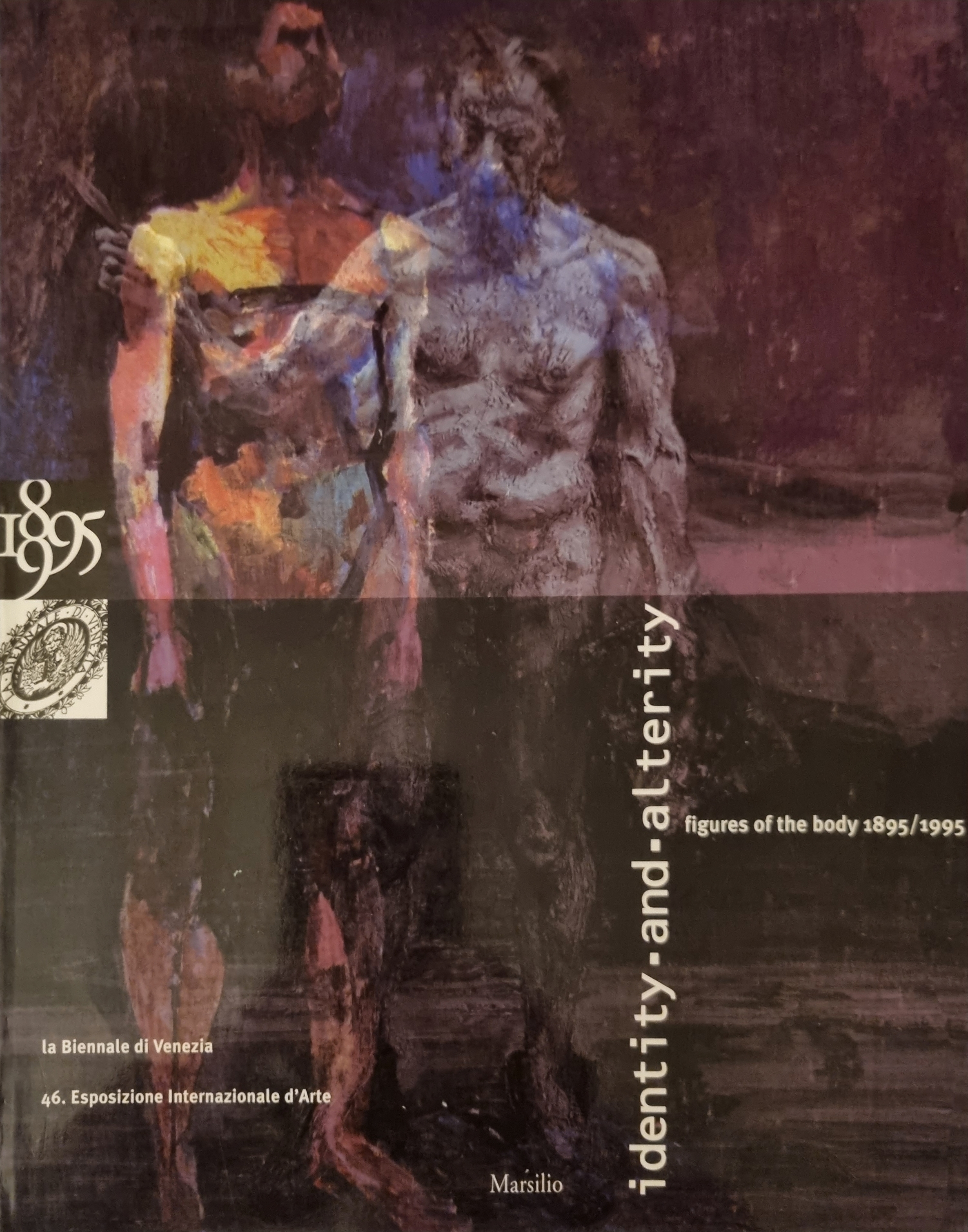 Identity and Alterity: Figures of the Body 1895/1995