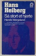 Så stort et hjerte Henrik Wergeland