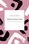 Profesjonsetikk for barnevernspedagogar