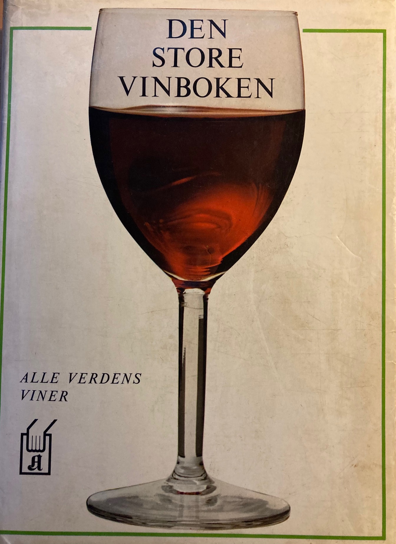 Den store vinboken : alle verdens viner