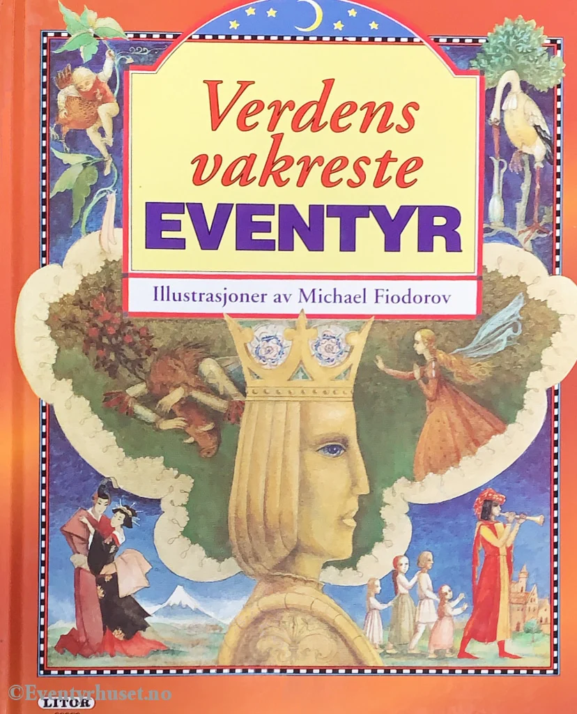 Verdens vakreste eventyr.