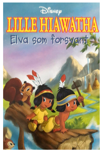 Lille Hiawatha. Elva som forsvant