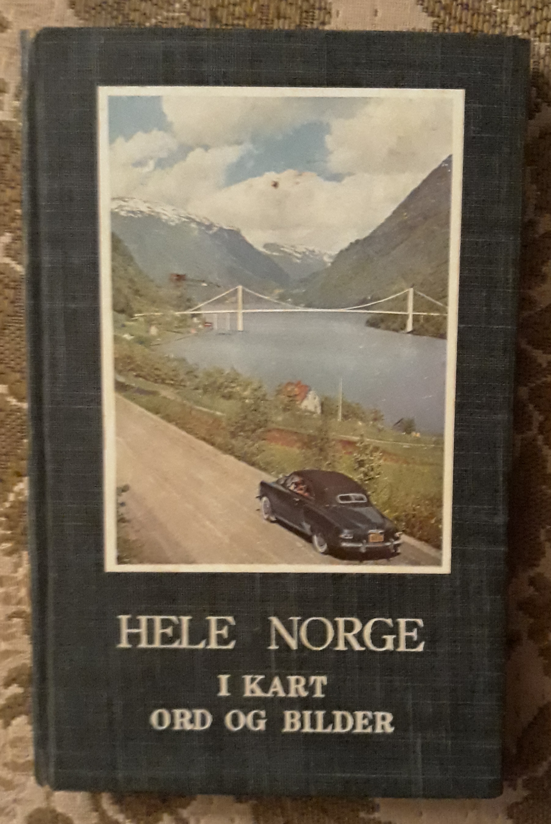 Hele Norge i kart, ord og bilder