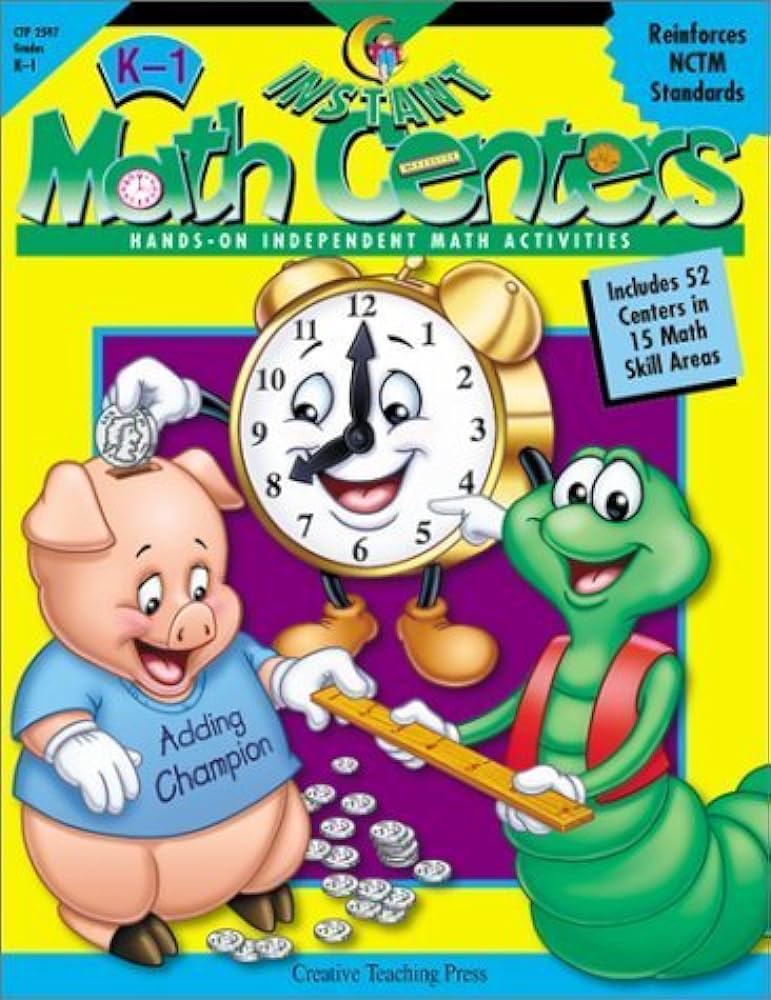 Instant Math Centers: Hands-On, Independent Math Activities by Karen Bauer 