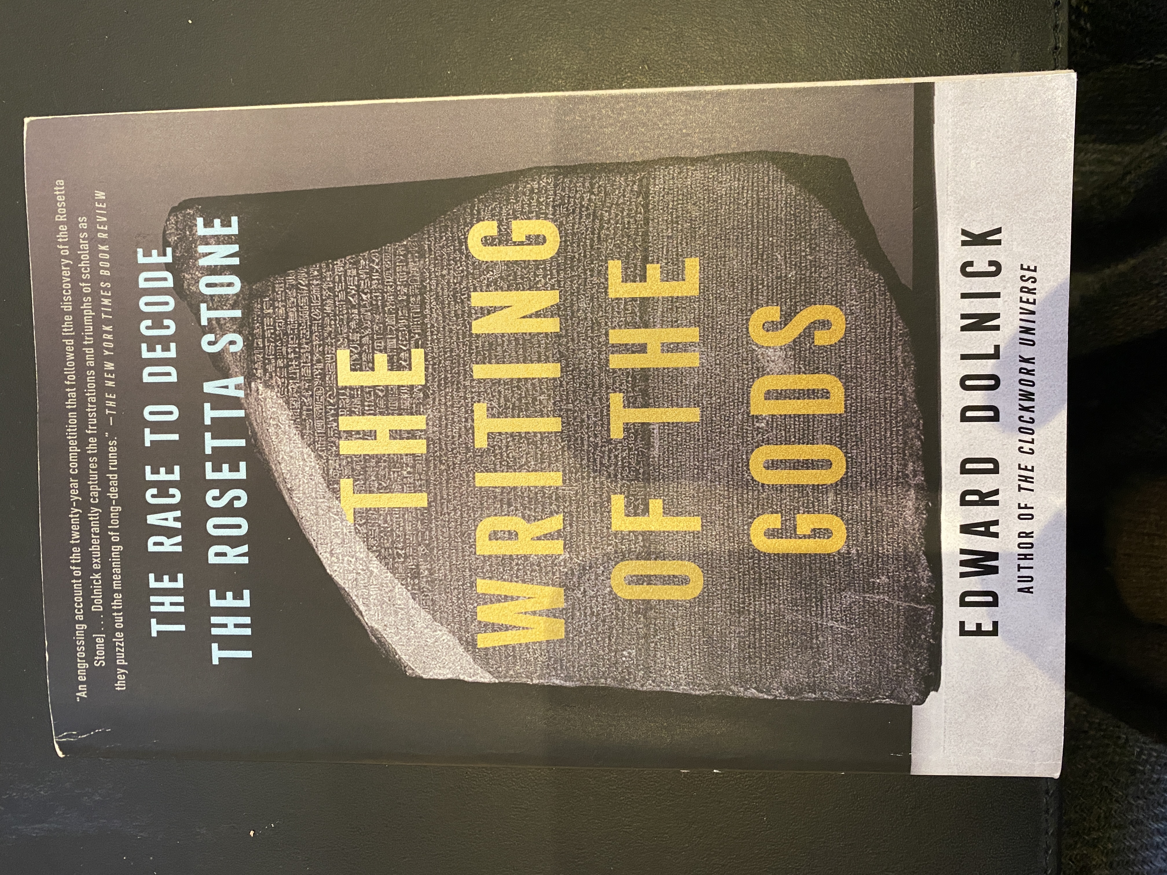 The Writing of the Gods - The Race to decode the Rosetta Stone