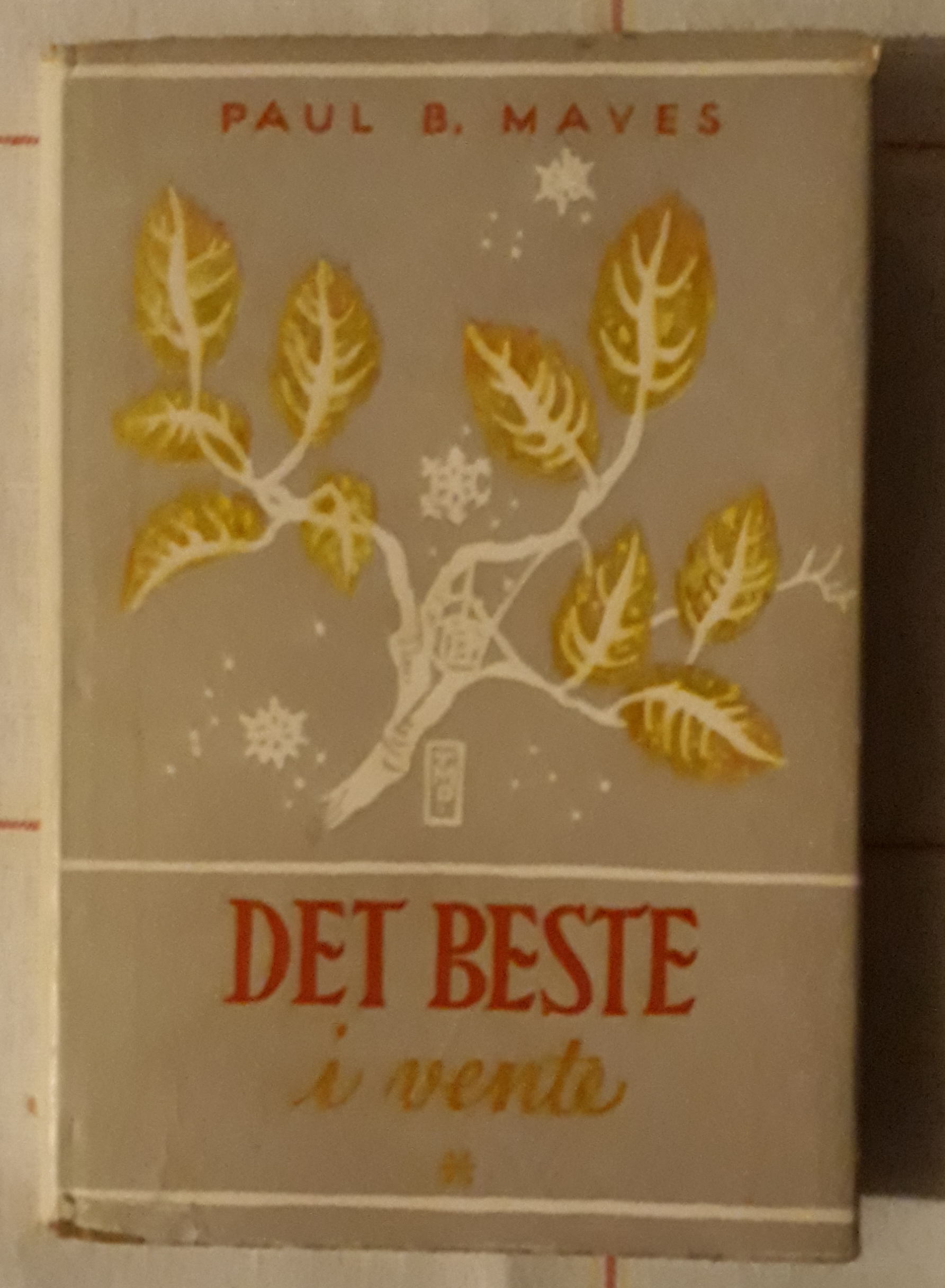 Det beste i vente
