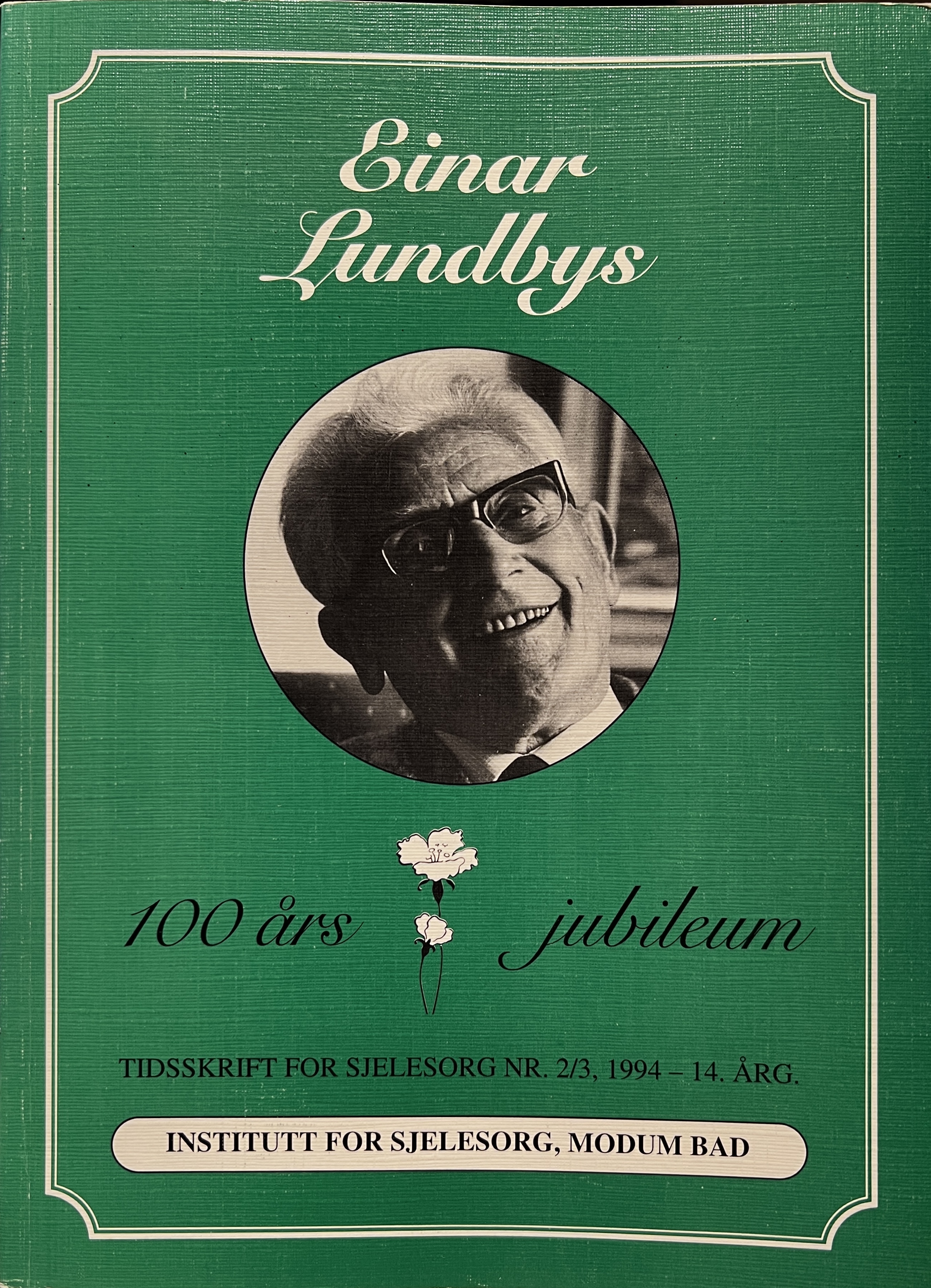 Einar Lundbys 100 årsjubileum