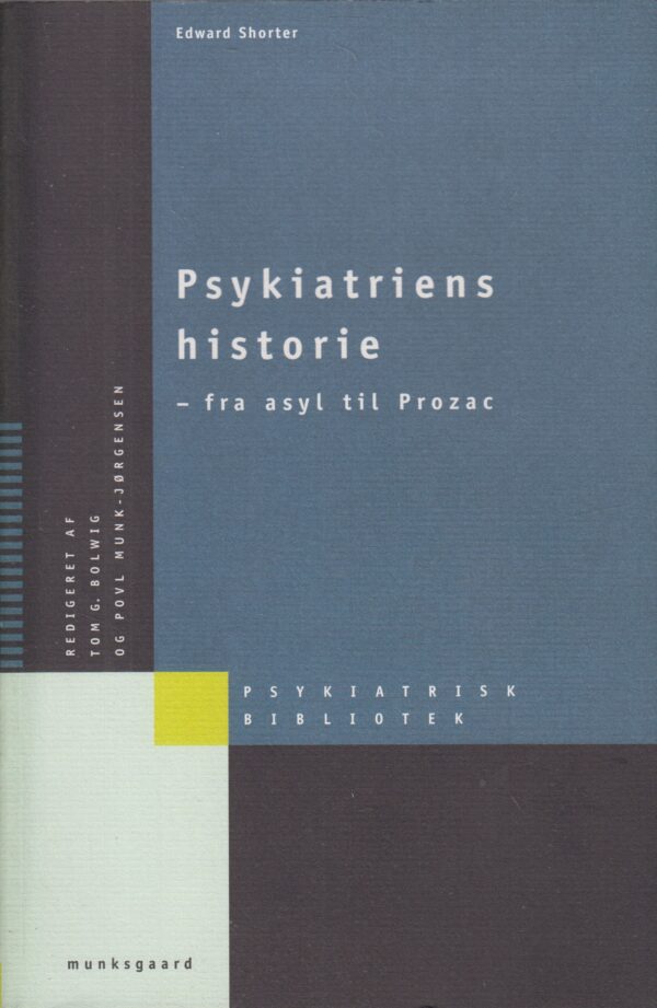 Psykiatriens historie - fra asyl til Prozac