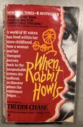 When Rabbit Howls