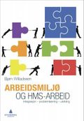 Arbeidsmiljø og HMS-arbeid
