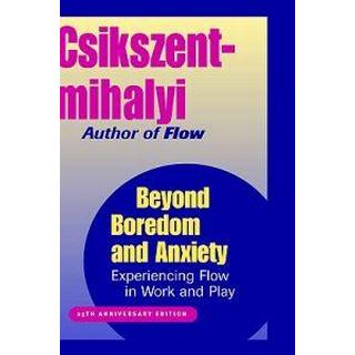 Beyond Boredom and Anxiety - Experiencing flow in work and play