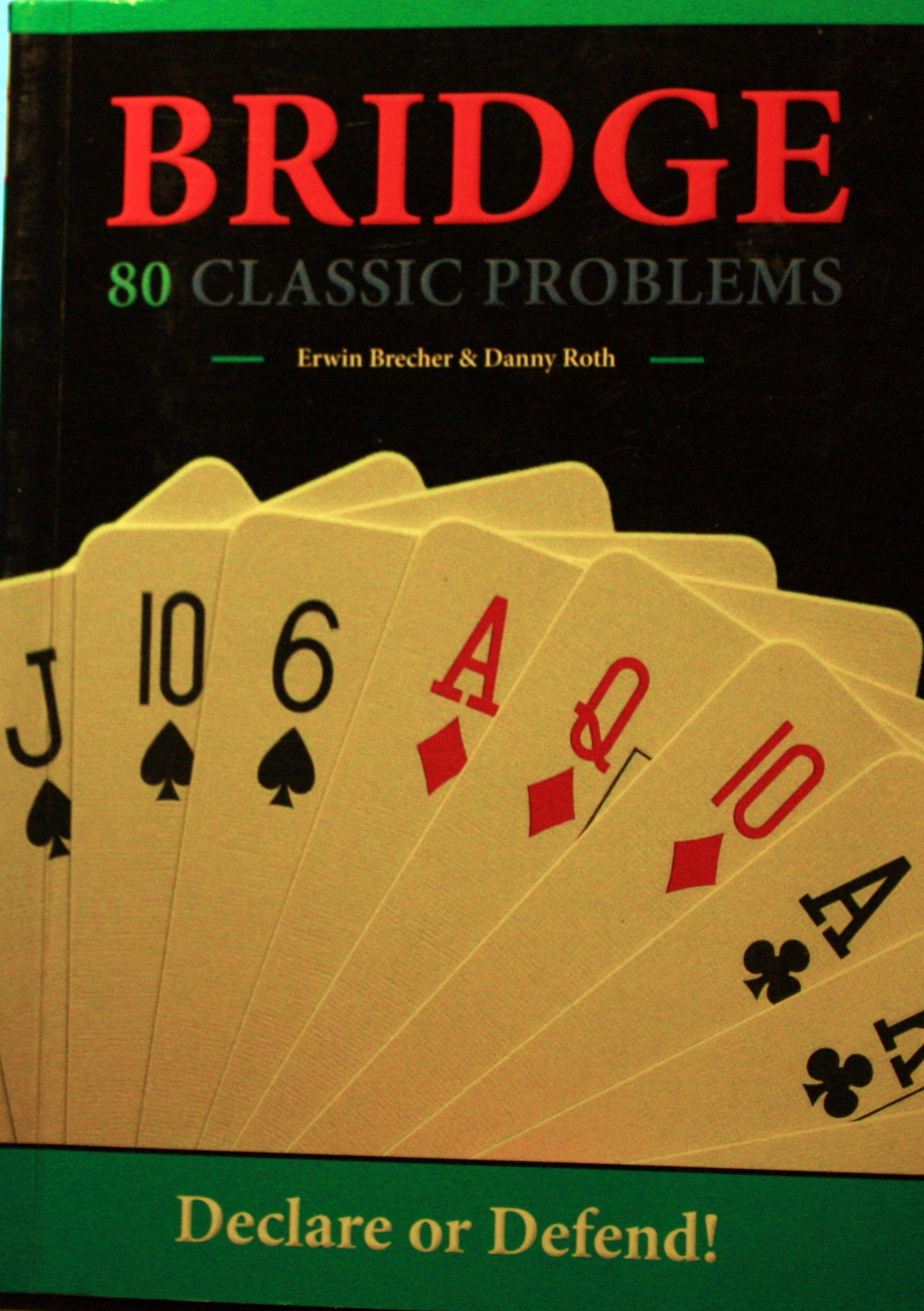 Bridge 80 classic problems