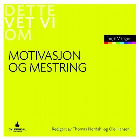 Motivasjon og mestring