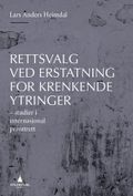 Rettsvalg ved erstatning for krenkende ytringer