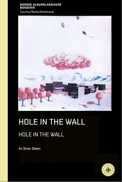 Hole in the Wall – Hole in the Wall