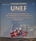 UNEF: DANOR-Bataljonen og det norske feltsykehuset Suez, Sinai og Gazastripen 1956-1967