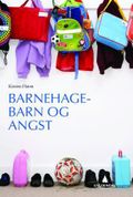 Barnehagebarn og angst