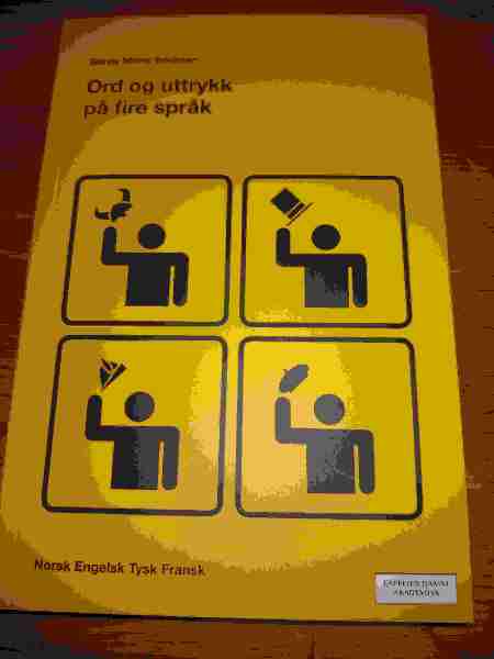 Ord og uttrykk pä fire spräk