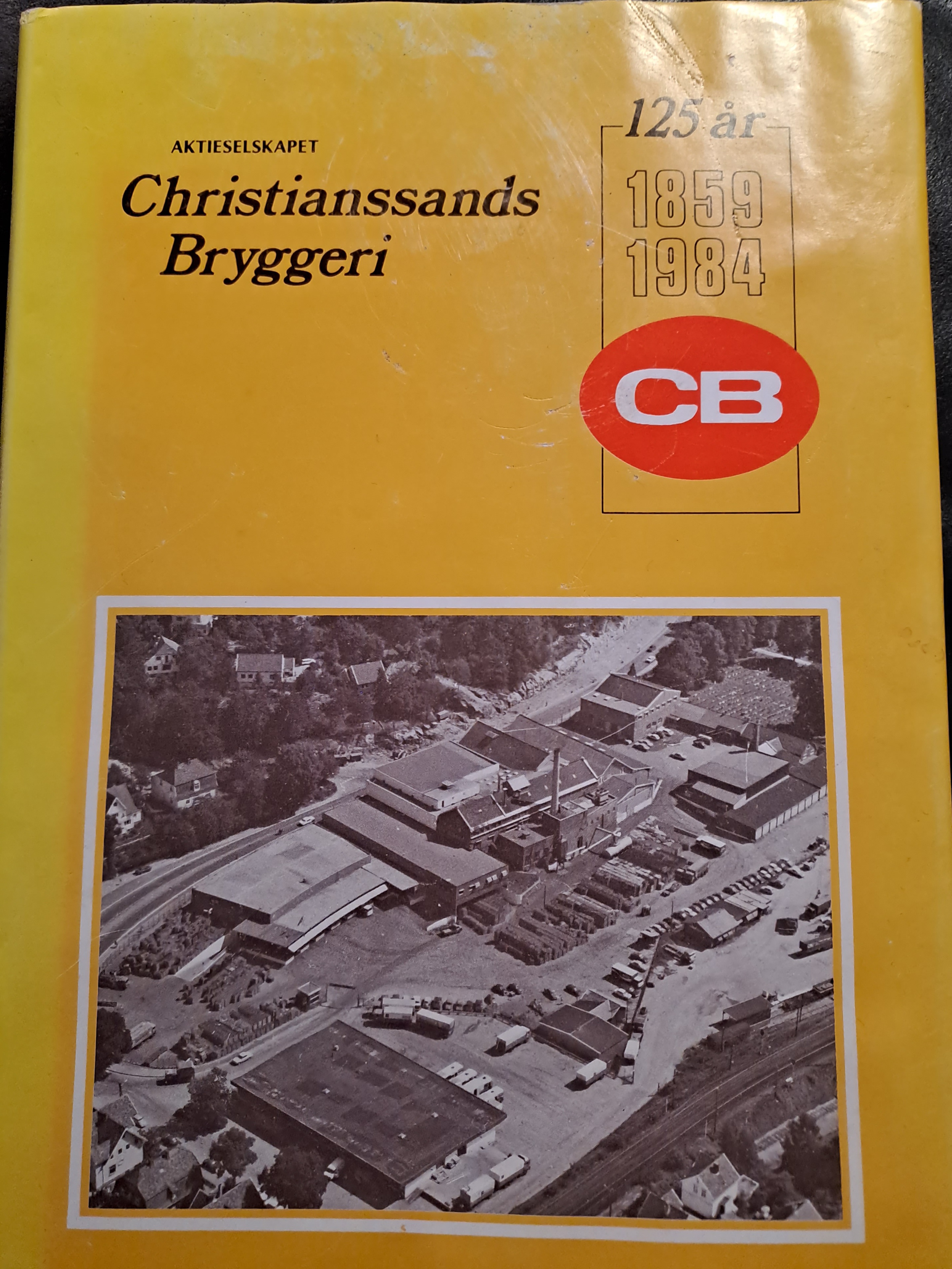 Aktieselskapet Christianssands bryggeri 125 år