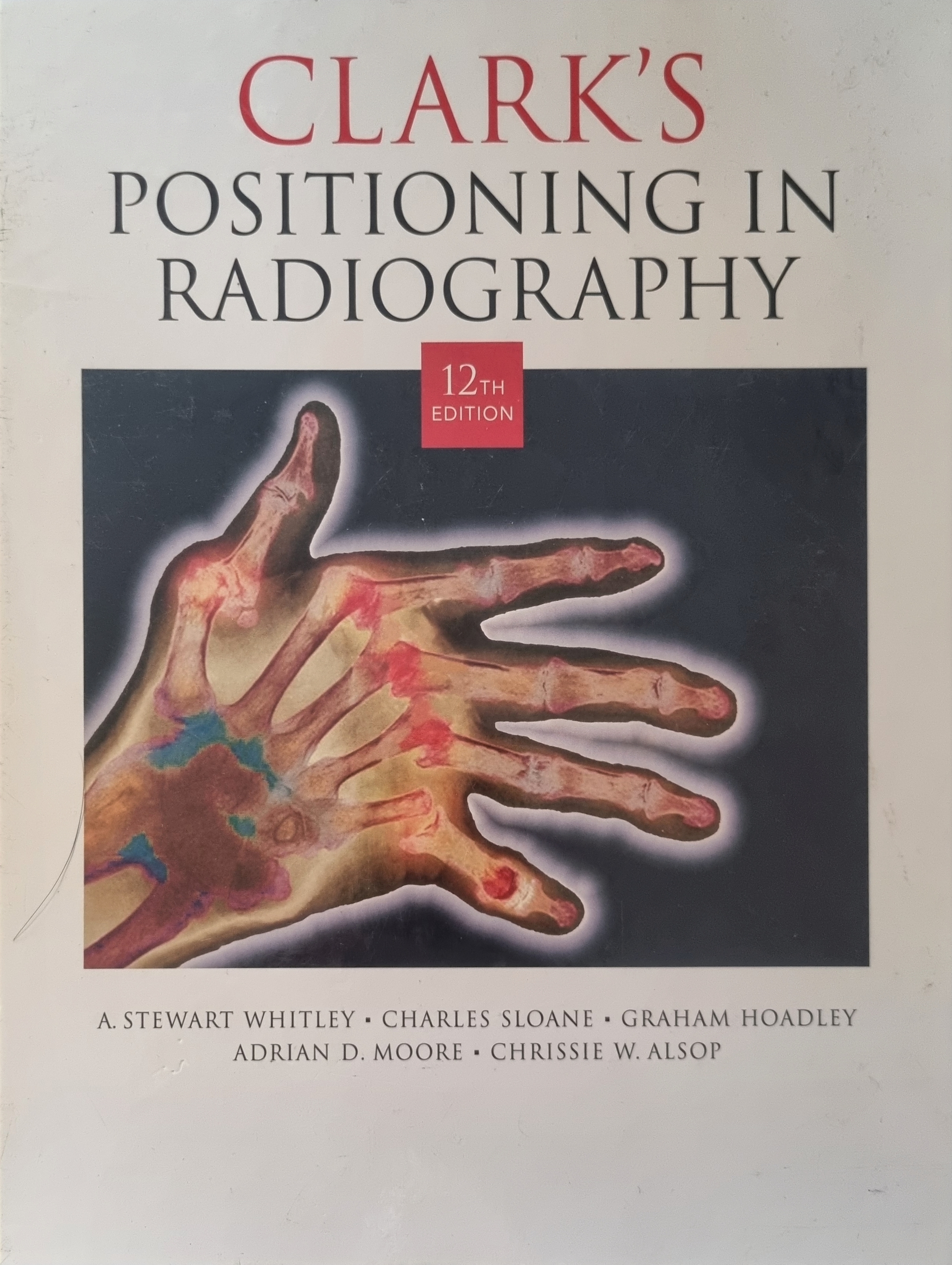 Clark's Positioning in Radiography