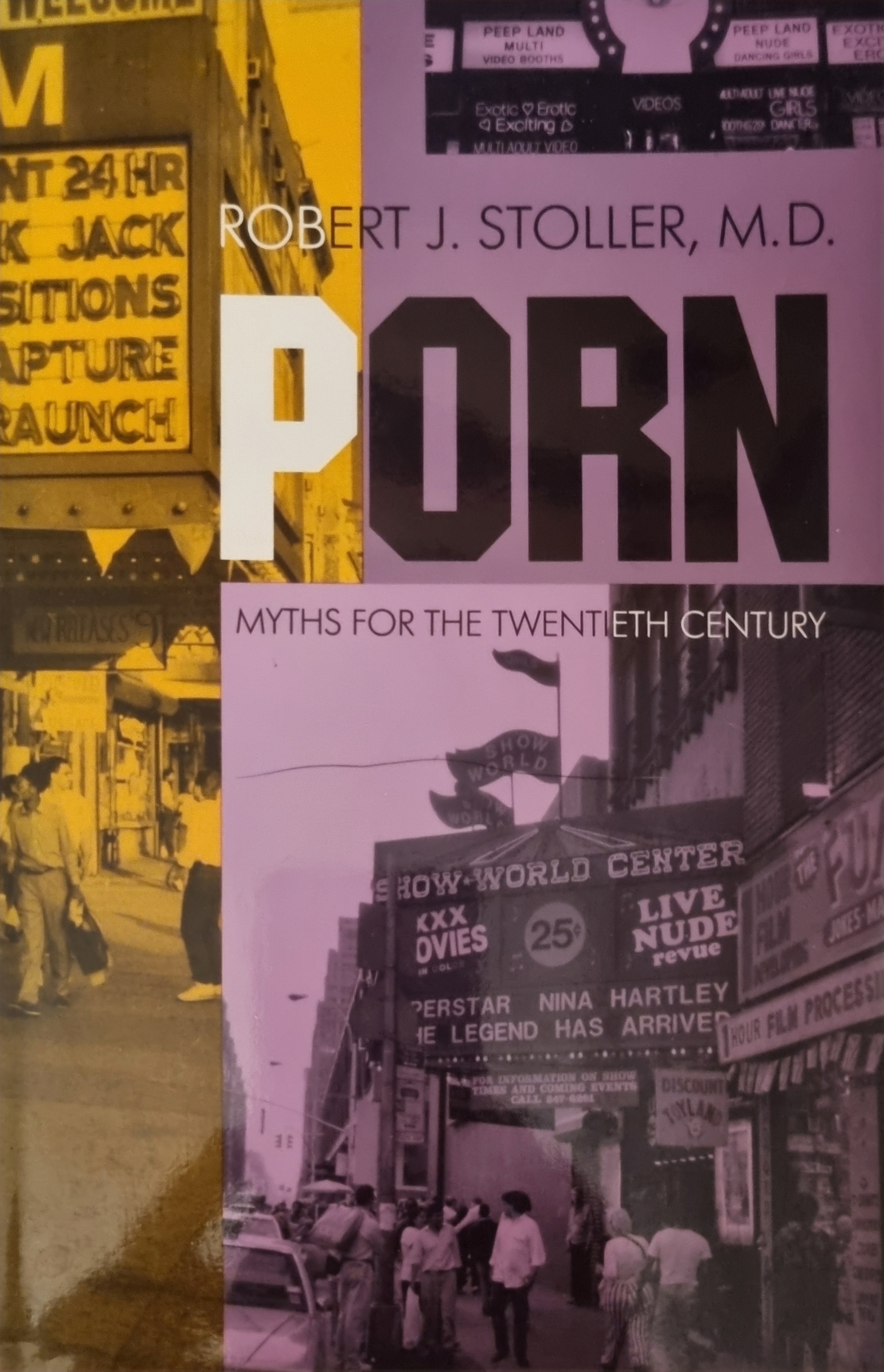 Porn: Myths for the Twentieth Century