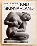 BILETHOGGAR KNUT SKINNARLAND Frå riting i berg til helgnar på heilagdom