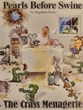 The Crass Menagerie: A Pearls Before Swine Treasury (Volume 9)