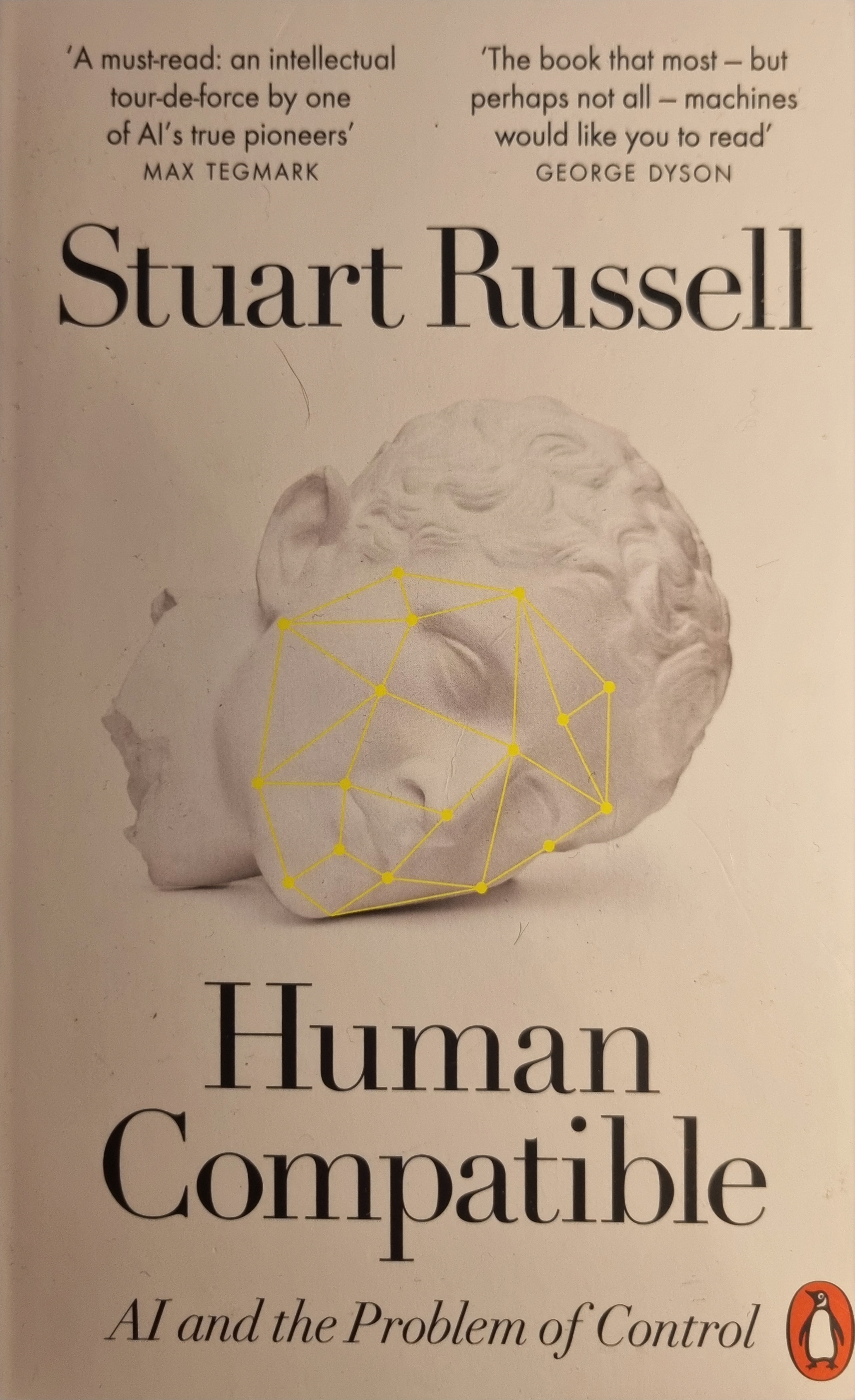 Human Compatible: AI and the Problem of Control