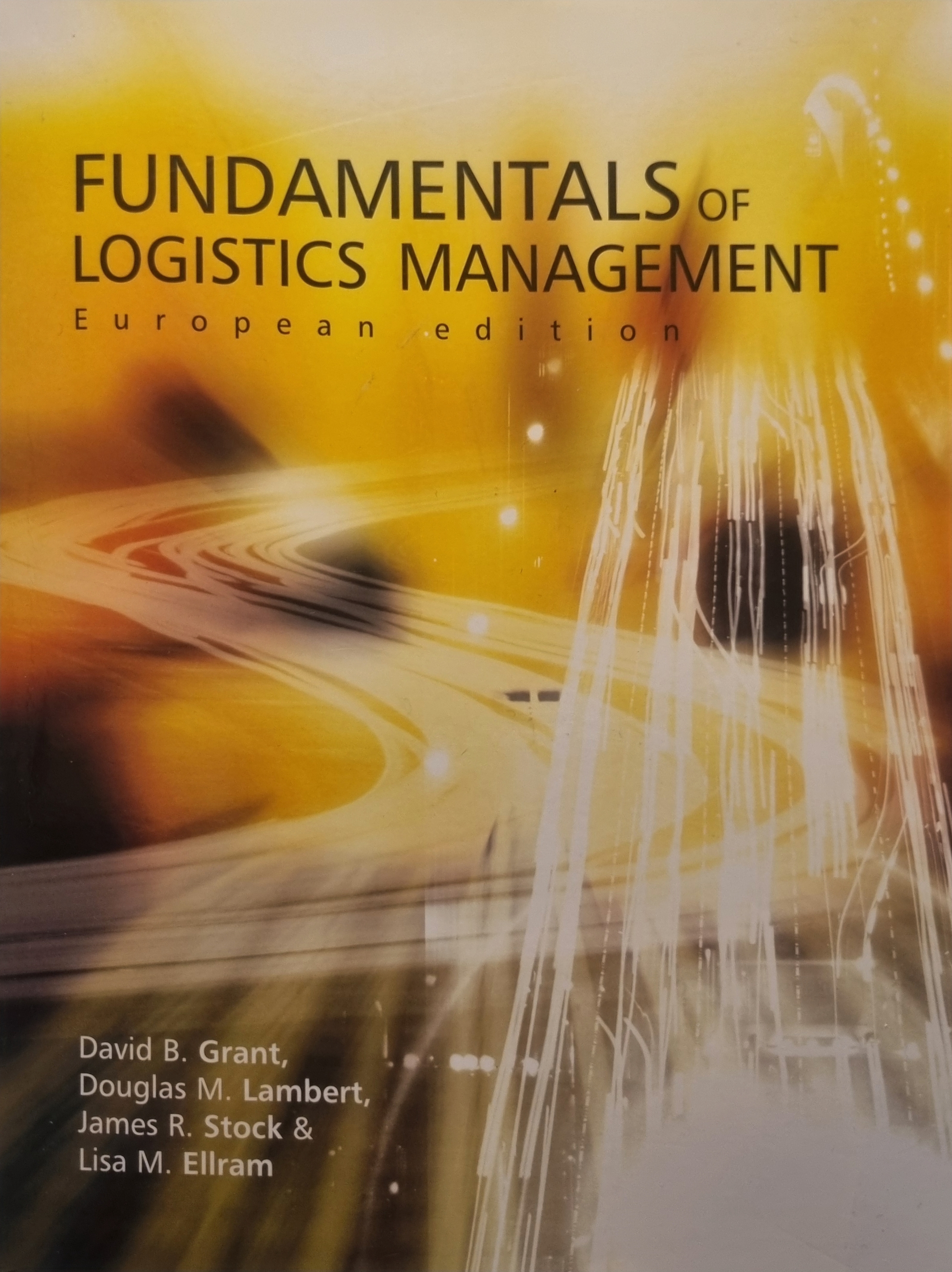 Fundamentals of Logistics Management (European edition)