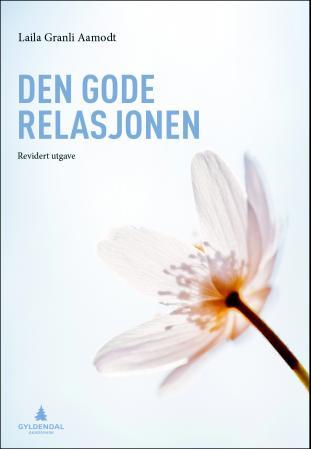 Den gode relasjonen