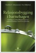 Relasjonsbygging i barnehagen