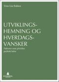 Utviklingshemning og hverdagsvansker