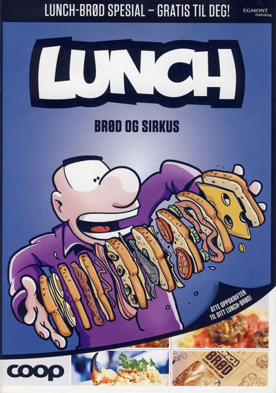 Lunch: Brød og sirkus