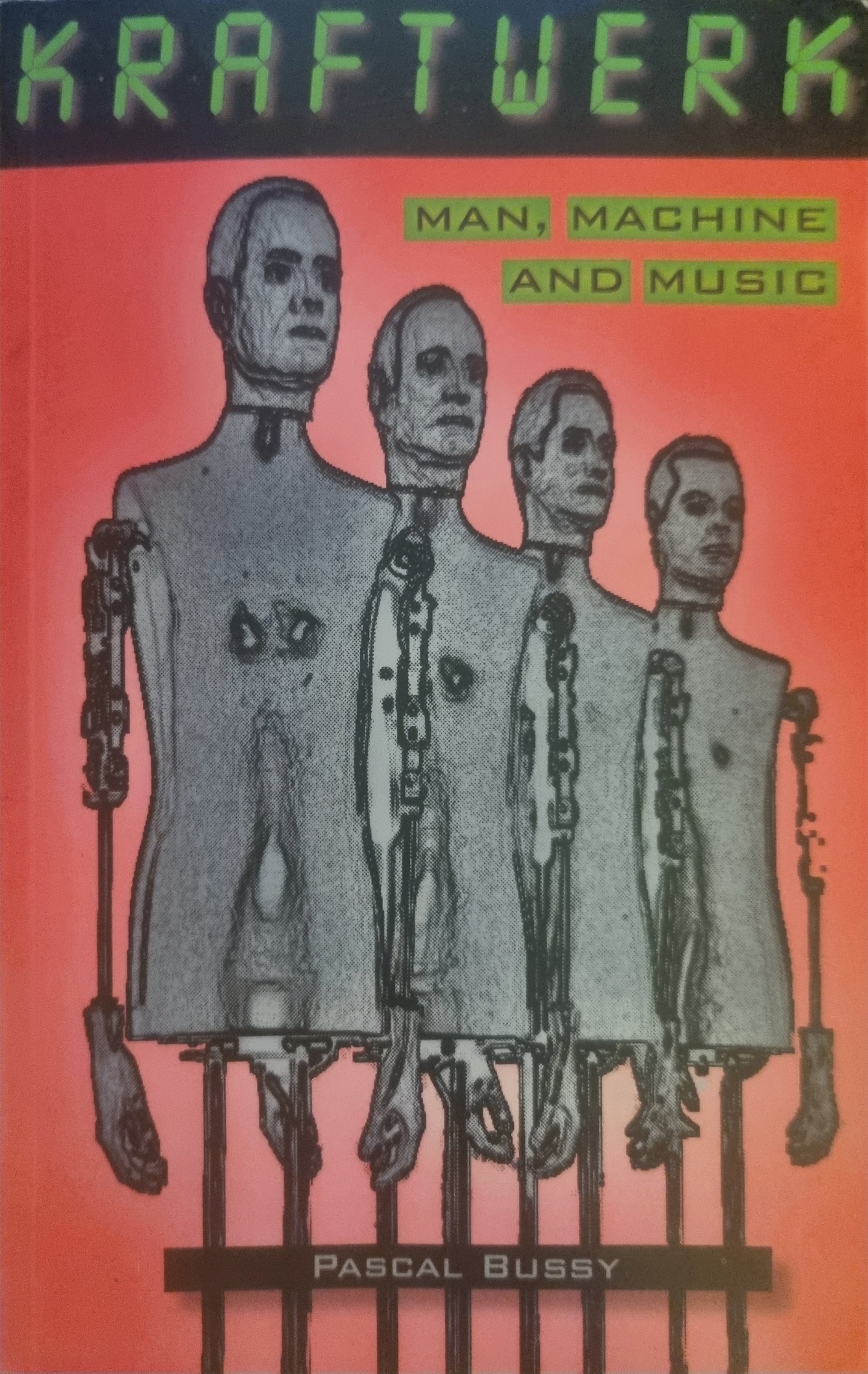 Kraftwerk: Man, Machine And Music