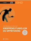 Kroppens funksjon og oppbygning