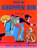 Fakta om kroppen din.