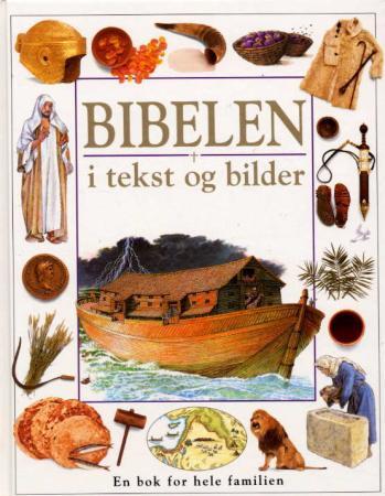 Bibelen i tekst og bilder.