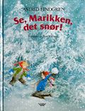 Se, Marikken, det snør!