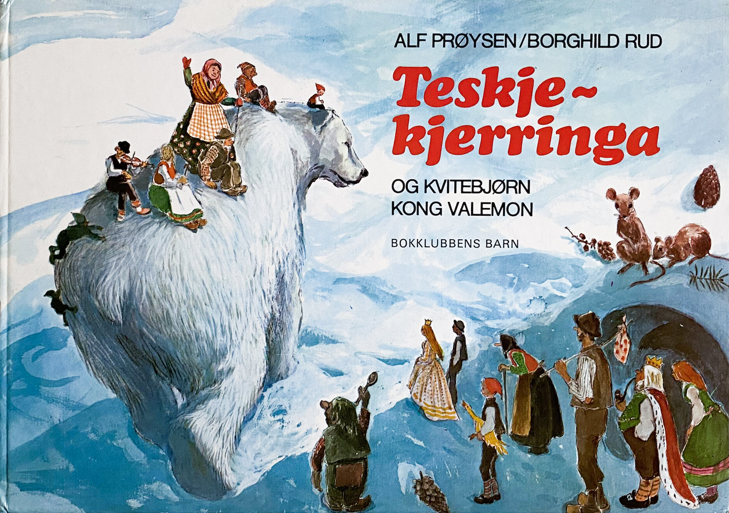 Teskjekjerringa og kvitebjørn kong valemon