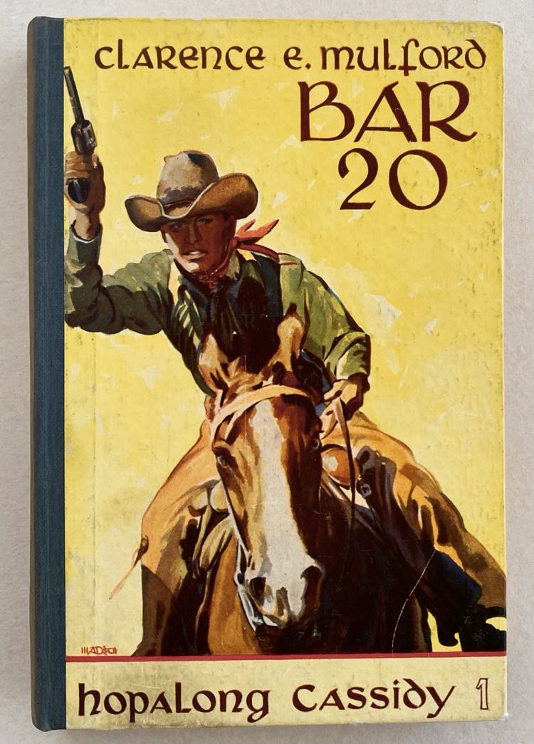 HOPALONG CASSIDY 1 Bar 20