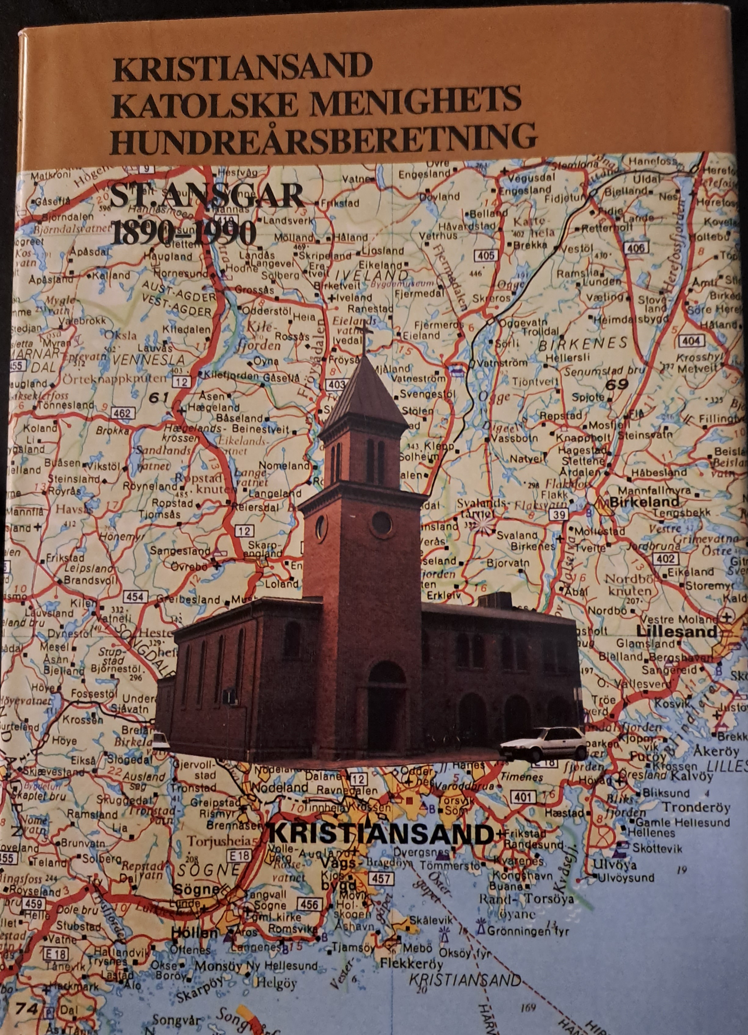 Kristiansand katolske menighets hundreårsberetning St. Ansgar 1890-1990