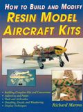 How to build and modify resin model aircraft kits