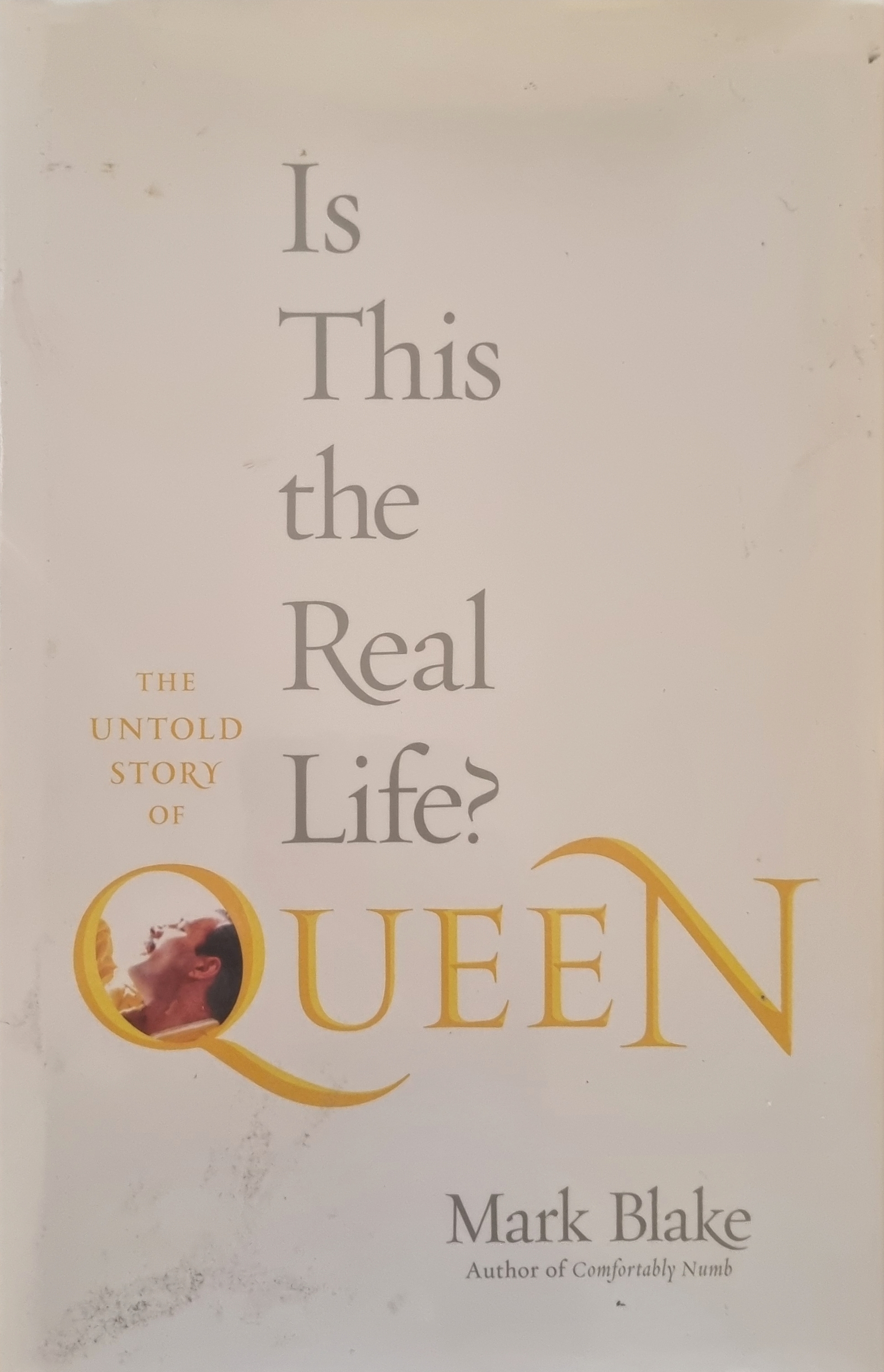 Is This the Real Life?: The Untold Story of Queen
