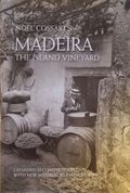 Madeira: The Island Vineyard (Expanded Second Edition) 