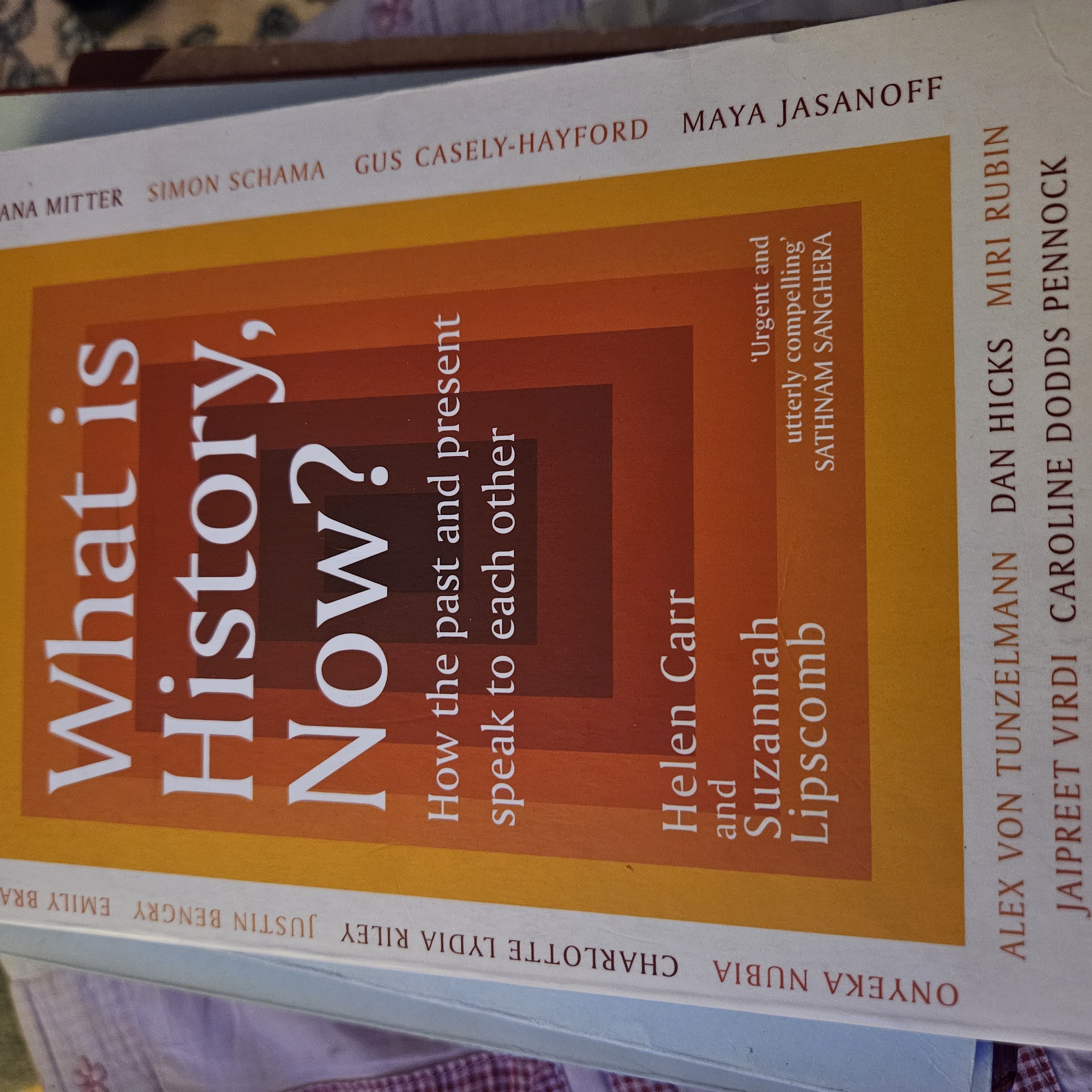 What is history now? How the past and present speak to each other